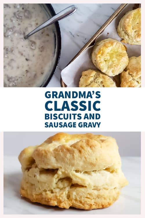 Grandma's Classic Southern Biscuits and Sausage Gravy Recipe - Erhardts Eat