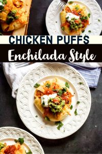 Pin for Chicken Puffs Recipe Enchilada Style. The pin has two photos one on top and one on the bottom. In the middle is the words "Chicken Puffs Enchilada Style in black and white text" The bottom photo is a puff on a white plate with a white and blue cloth next to it. The top photo is of the same puff but farther out with a blurred out serving tray of more puffs on the left side of the frame.