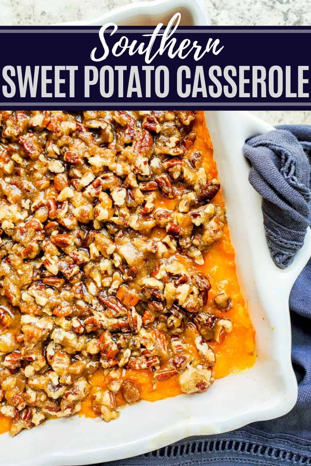 Southern Sweet Potato Casserole with Pecan Topping - Erhardts Eat