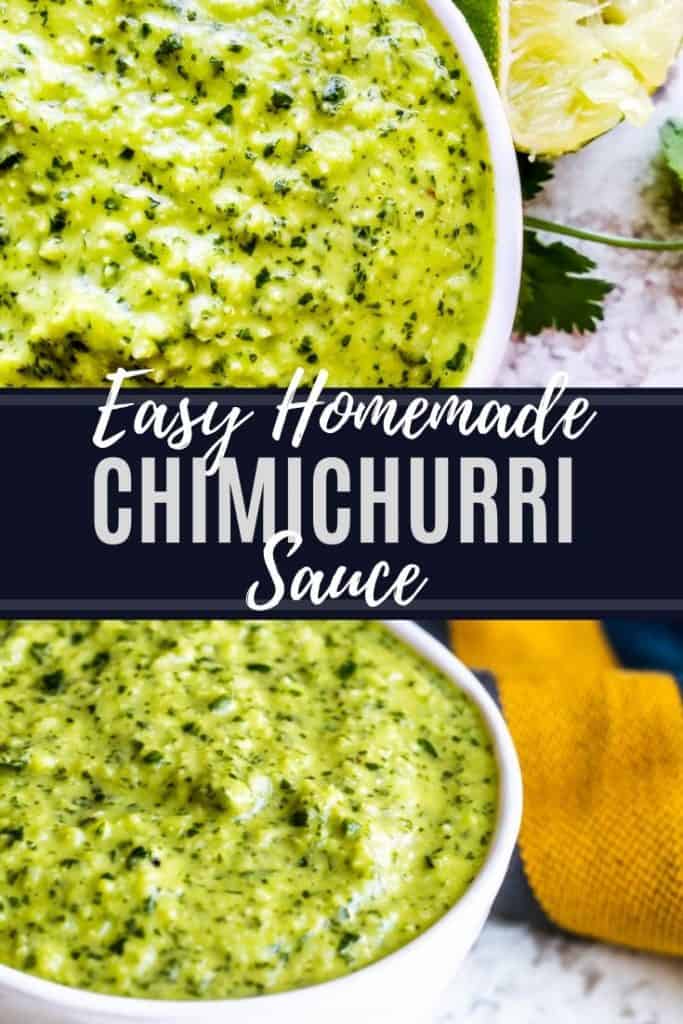 Chimichurri sauce pin with two images and white text overlay.