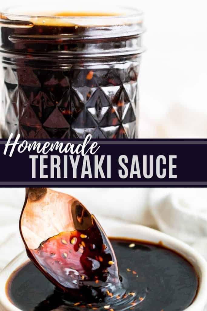 Pin for homemade teriyaki sauce with white text overlay.